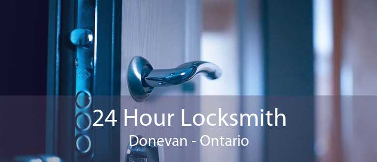 24 Hour Locksmith Donevan - Ontario