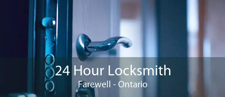 24 Hour Locksmith Farewell - Ontario