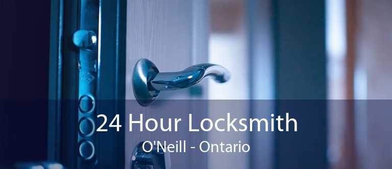 24 Hour Locksmith O'Neill - Ontario