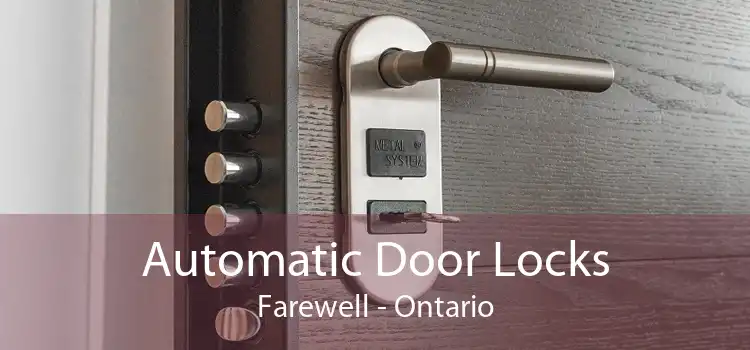 Automatic Door Locks Farewell - Ontario