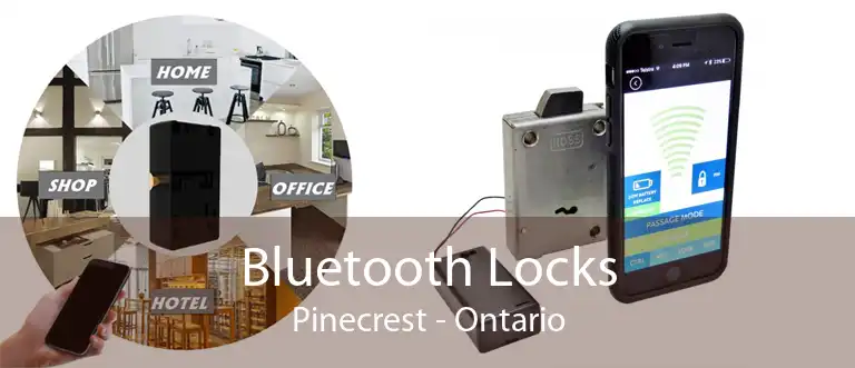 Bluetooth Locks Pinecrest - Ontario