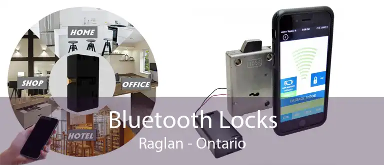Bluetooth Locks Raglan - Ontario