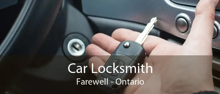 Car Locksmith Farewell - Ontario