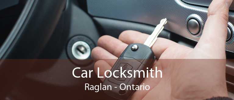 Car Locksmith Raglan - Ontario