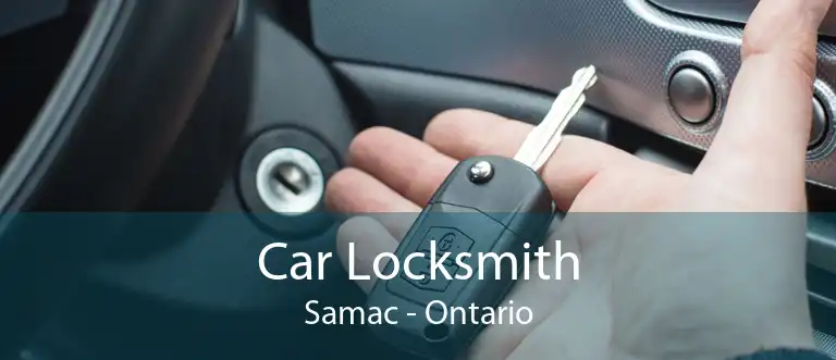 Car Locksmith Samac - Ontario