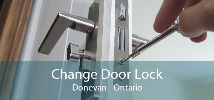 Change Door Lock Donevan - Ontario