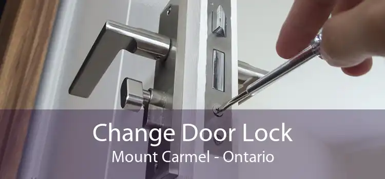 Change Door Lock Mount Carmel - Ontario