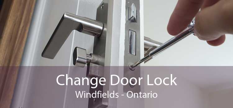 Change Door Lock Windfields - Ontario