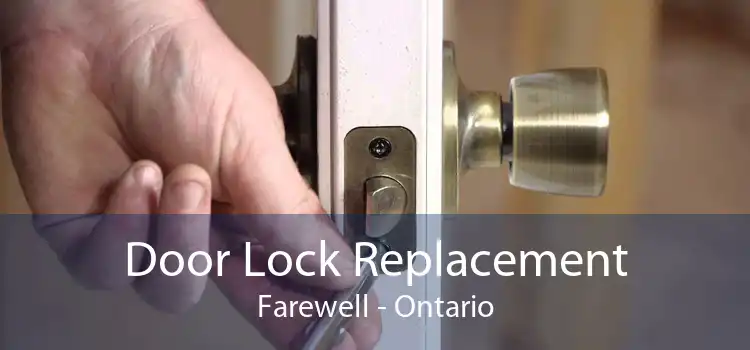 Door Lock Replacement Farewell - Ontario