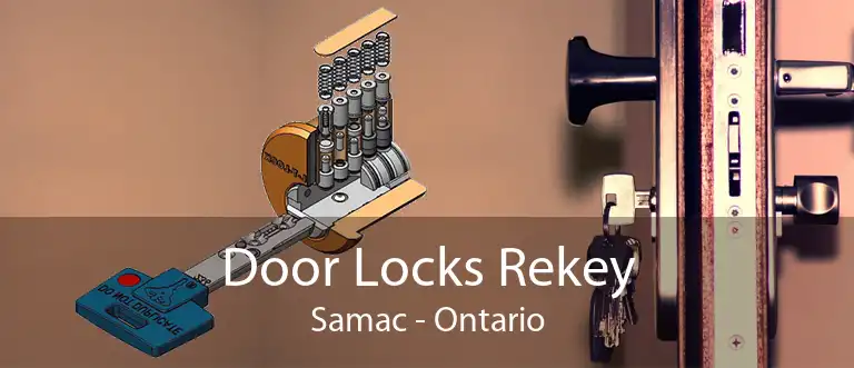 Door Locks Rekey Samac - Ontario