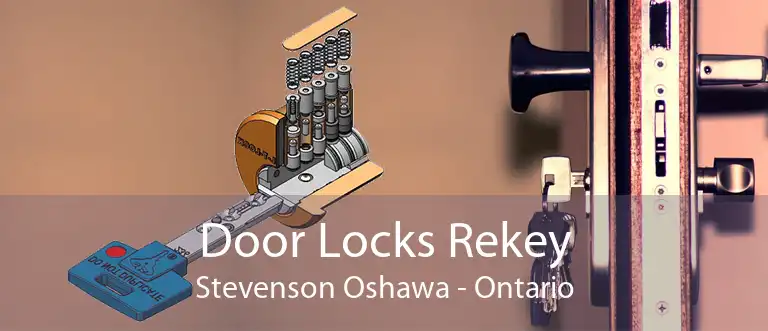 Door Locks Rekey Stevenson Oshawa - Ontario