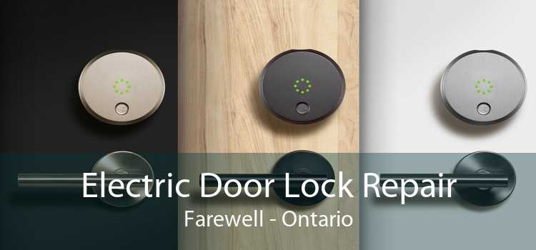 Electric Door Lock Repair Farewell - Ontario