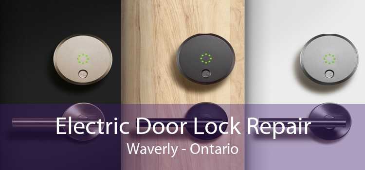 Electric Door Lock Repair Waverly - Ontario