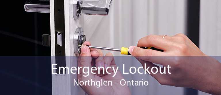 Emergency Lockout Northglen - Ontario