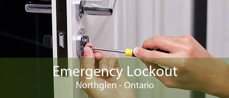Emergency Lockout Northglen - Ontario
