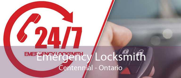 Emergency Locksmith Centennial - Ontario
