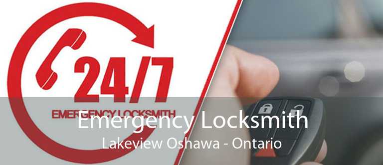 Emergency Locksmith Lakeview Oshawa - Ontario