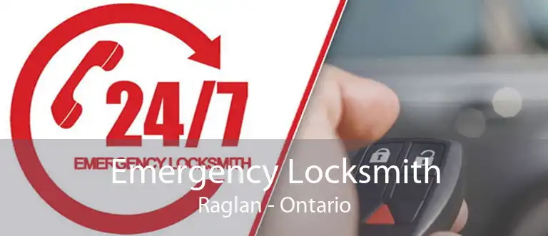 Emergency Locksmith Raglan - Ontario