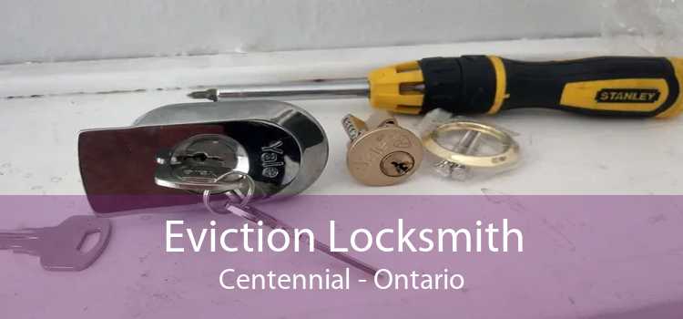 Eviction Locksmith Centennial - Ontario