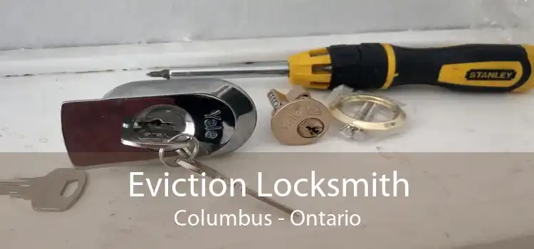 Eviction Locksmith Columbus - Ontario