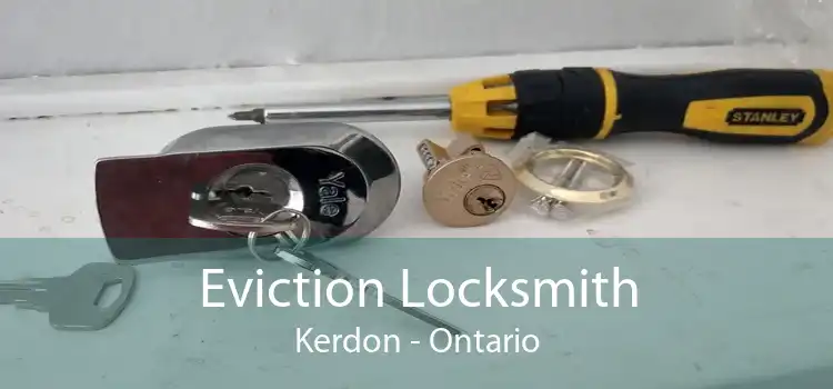 Eviction Locksmith Kerdon - Ontario