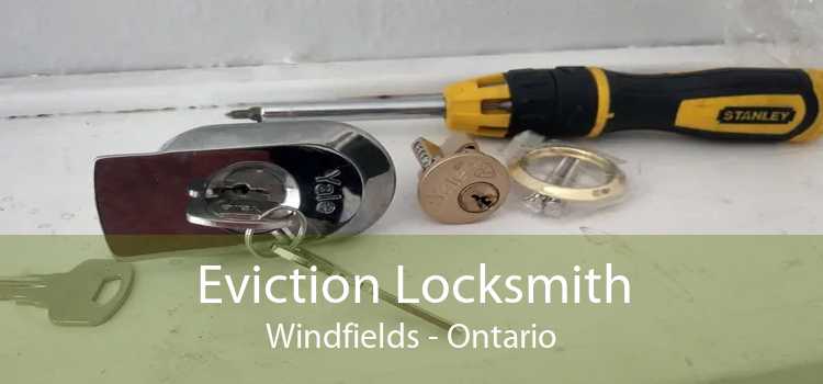 Eviction Locksmith Windfields - Ontario