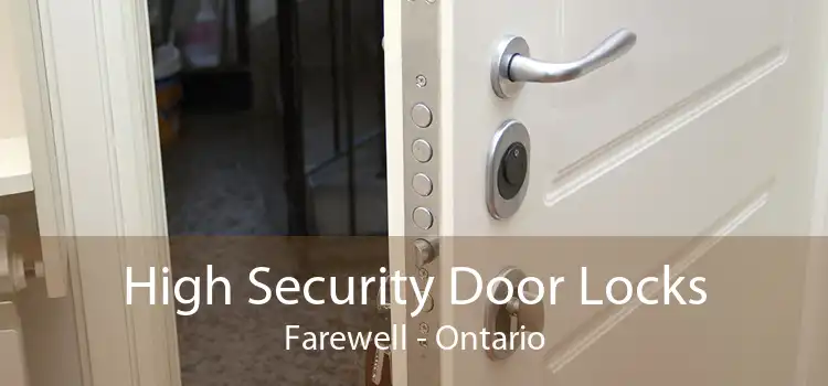 High Security Door Locks Farewell - Ontario