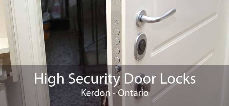 High Security Door Locks Kerdon - Ontario