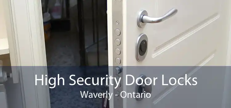 High Security Door Locks Waverly - Ontario