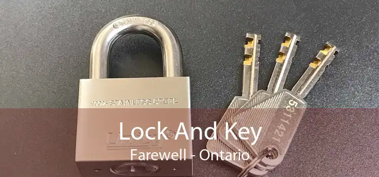 Lock And Key Farewell - Ontario
