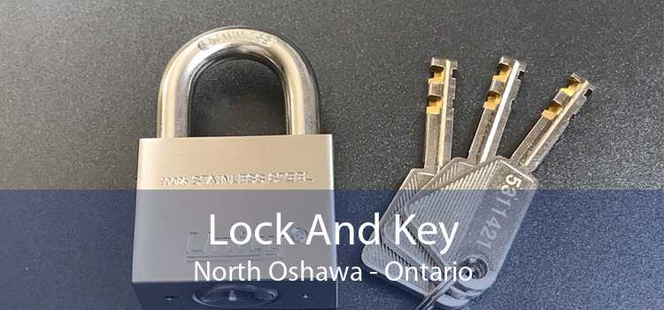 Lock And Key North Oshawa - Ontario
