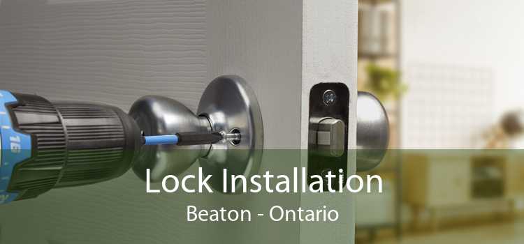 Lock Installation Beaton - Ontario