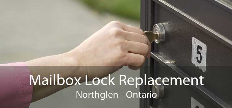 Mailbox Lock Replacement Northglen - Ontario