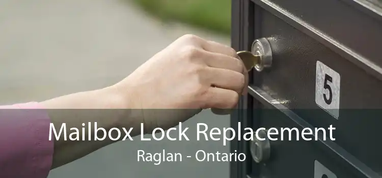 Mailbox Lock Replacement Raglan - Ontario