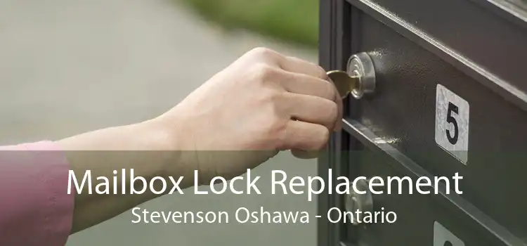 Mailbox Lock Replacement Stevenson Oshawa - Ontario