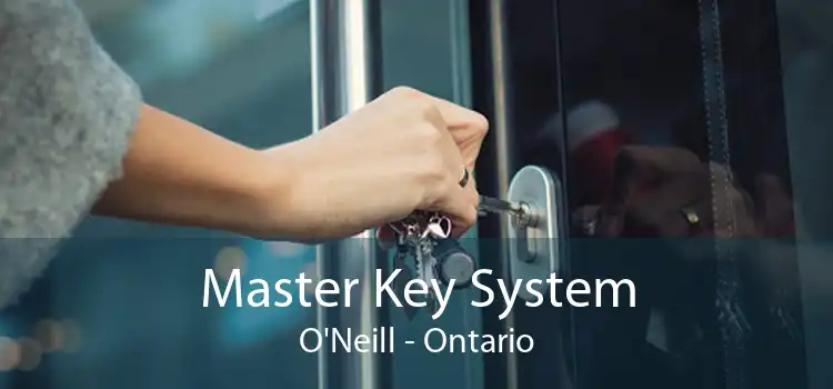 Master Key System O'Neill - Ontario