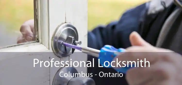 Professional Locksmith Columbus - Ontario