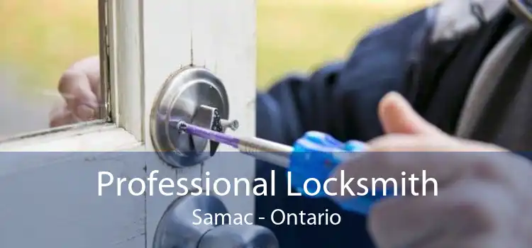 Professional Locksmith Samac - Ontario