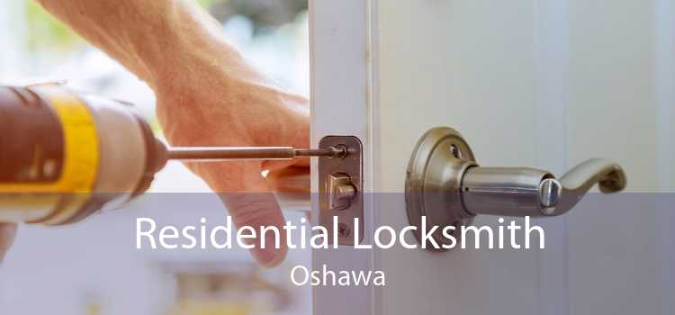 Residential Locksmith Oshawa