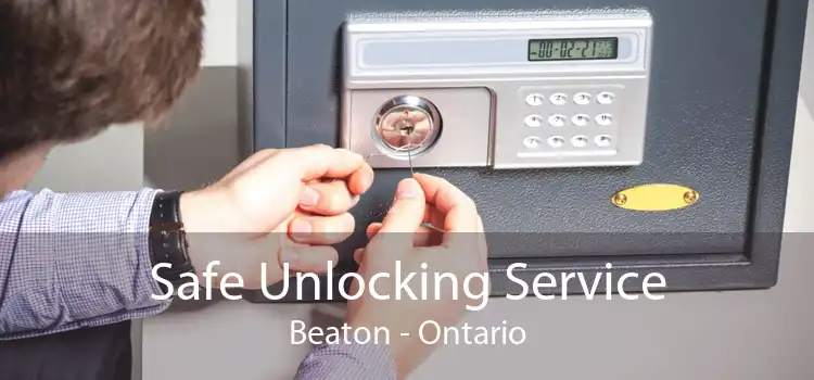 Safe Unlocking Service Beaton - Ontario