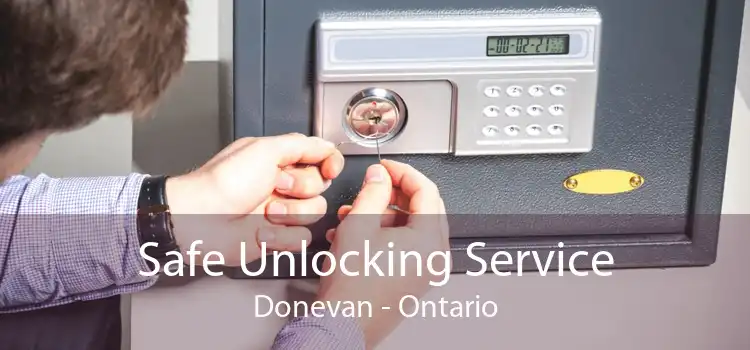 Safe Unlocking Service Donevan - Ontario