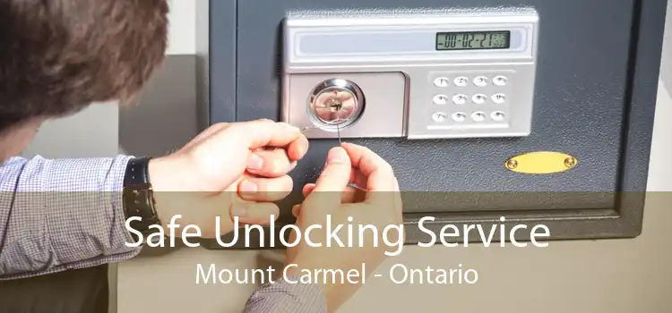 Safe Unlocking Service Mount Carmel - Ontario