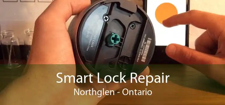 Smart Lock Repair Northglen - Ontario