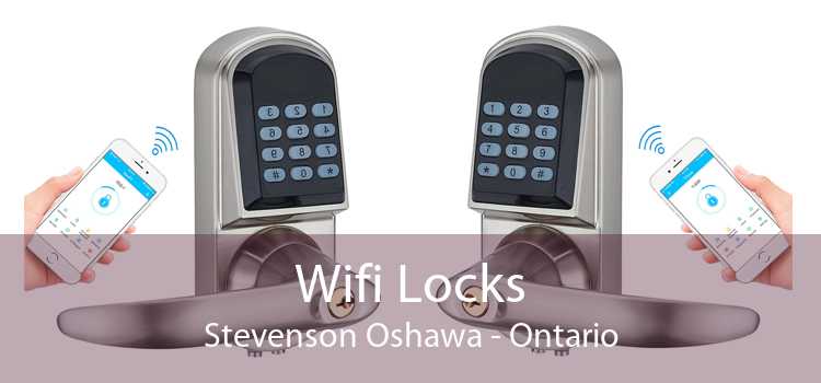 Wifi Locks Stevenson Oshawa - Ontario